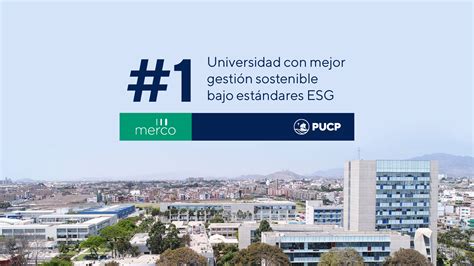 Pucp Es La Universidad 1 En El Ranking Merco Sostenibilidad Esg 2022