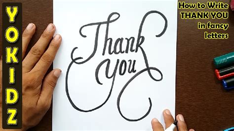 How To Write Thank You In Fancy Letters