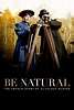 Be Natural: The Untold Story of Alice Guy-Blaché (2018) - Posters — The ...
