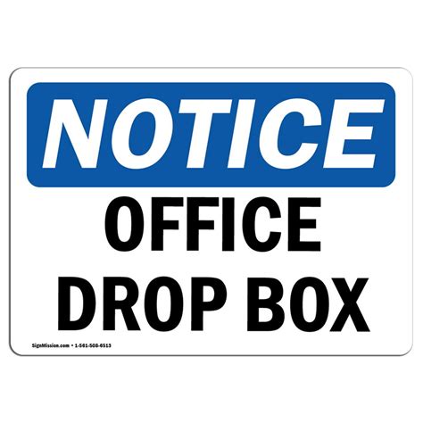 Osha Notice Office Drop Box Sign Heavy Duty Sign Or Label Walmart