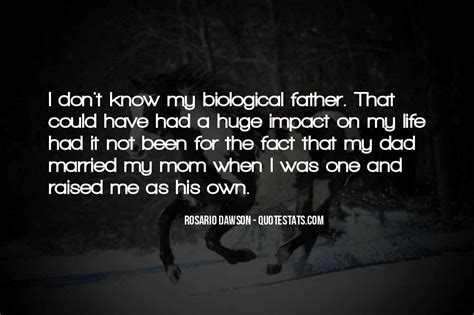 top 25 non biological father quotes famous quotes and sayings about non biological father