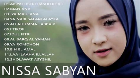 Nissa Sabyan Full Album 2020 Lagu Sholawat Merdu Terbaru 2020