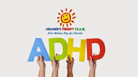 Childrens Therapy Team Blog Adhd Treatment Where Do You Start