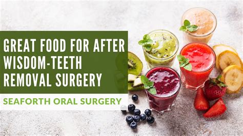 Great Food For After Wisdom Teeth Removal Surgery Youtube