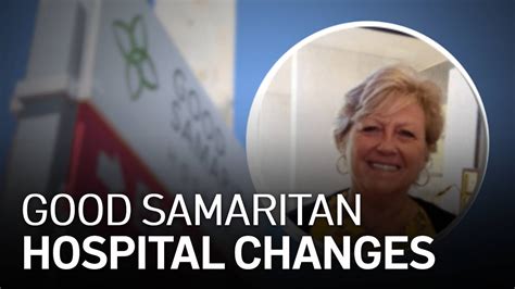 Good Samaritan Hospital Changes Youtube