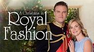 Watch Christmas In Royal Fashion Online: Free Streaming & Catch Up TV ...
