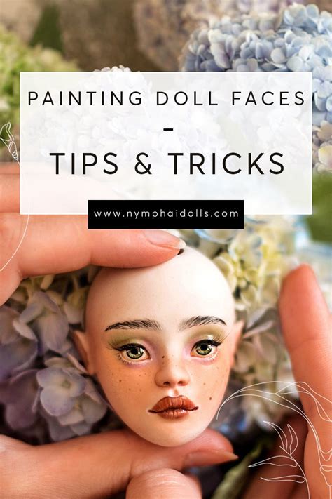 Painting Doll Faces Tips And Tricks — Nymphai Dolls