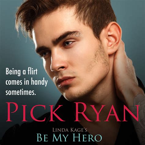 patrick ryan from be my hero book 3 in the forbidden men series by linda kage libros