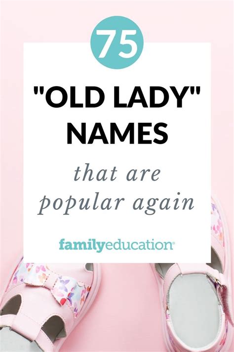 75 Old Lady Names That Are Popular Again In 2021 Old Lady Names