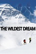 The Wildest Dream (2010) — The Movie Database (TMDB)
