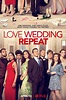 Love Wedding Repeat Film-information und Trailer | KinoCheck