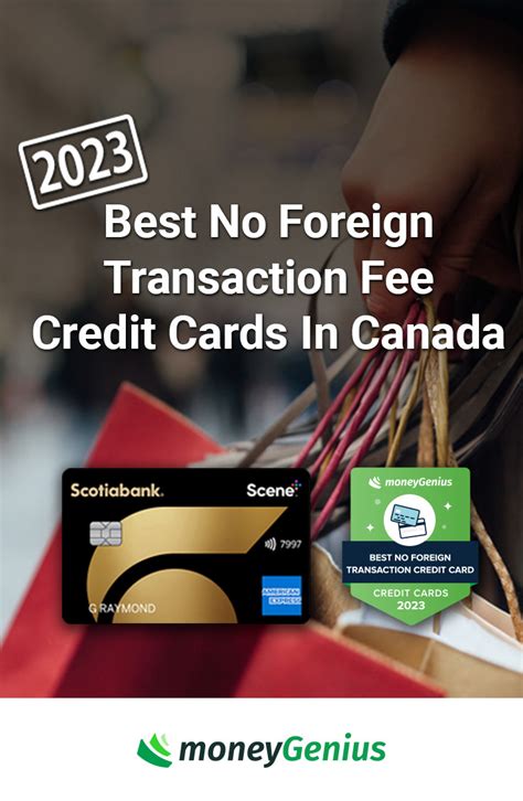 Best No Foreign Transaction Fee Credit Cards In Canada 2023 Moneygenius
