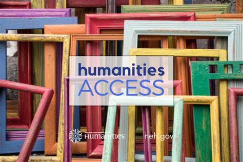 Neh Announces First Ever Humanities Access Grants National Endowment