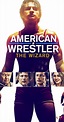 American Wrestler: The Wizard (2016) - IMDb