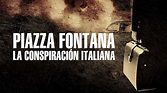 Piazza Fontana: La conspiración italiana (2012) - Netflix | Flixable
