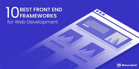 10 Best Front End Frameworks For Web Development In 2023