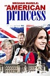 Ver Película El Meghan Markle: An American Princess (2018) En Español ...