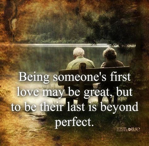 What greater thing is there for two human souls than to feel that they are joined. Being Someone's First Love May Be Great, But To Be Their ...