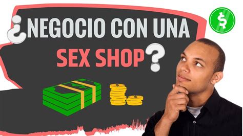 Como Abrir Una Sex Shop Guia De Negocio Para Sex Shop Youtube