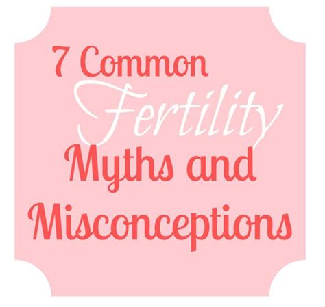 7 Common Fertility Myths And Misconceptions Fertility Post Partum