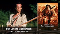 Der letzte Mohikaner (Trailer, deutsch) - YouTube