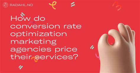 How Do Conversion Rate Optimization Marketing Agencies Price Their Services Alexander Rådahl