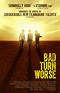 Bad Turn Worse Coming to VOD and Theaters This November