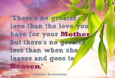 25 Emotional Grieving The Loss Of A Mother Quotes EnkiQuotes Loss