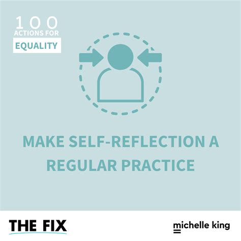 Make Self Reflection A Regular Practice Michelle P King