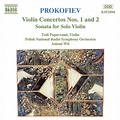 PROKOFIEV: Violin Concertos Nos. 1 and 2 / Sonata in D Major Orchestral ...