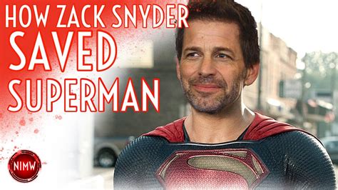 How Zack Snyder Saved Superman Release The Snyder Cut Youtube