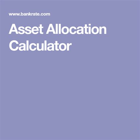 Asset Allocation Calculator Calculator Asset Retirement Calculator