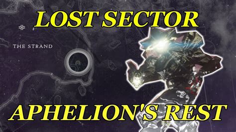 Destiny 2 Lost Sector Aphelions Rest Location And Guide Youtube