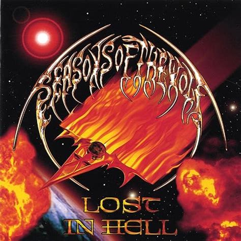 Lost In Hell Original Us Release Explicit By Seasons Of The Wolf On