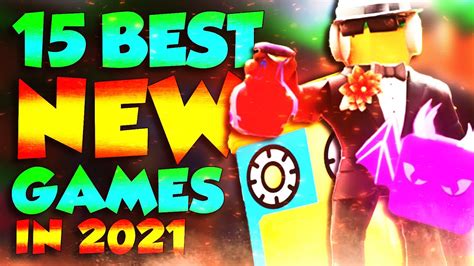 Top 15 Best Roblox Games That Are New In 2021 Youtube