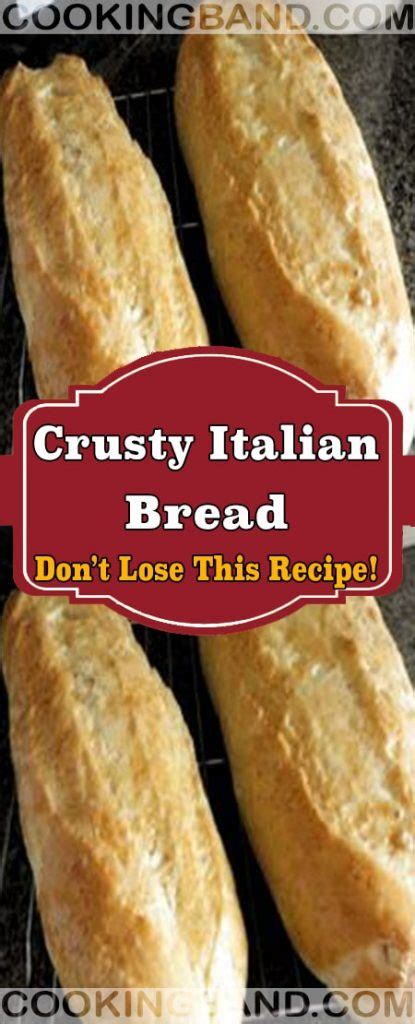 Crusty Italian Bread Your Life