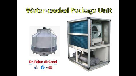 Water Cooled Package Unit Air Conditioner System Youtube