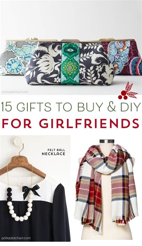 Maybe you would like to learn more about one of these? 15 Gift Ideas for Girlfriends that you can buy or DIY ...