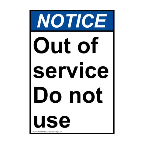 Vertical Out Of Service Do Not Use Sign Ansi Notice Lockout Tagout