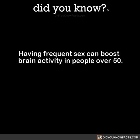 Having Frequent Sex Can Boost Brain Activity In Did You Know