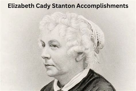 10 elizabeth cady stanton accomplishments and achievements have fun with history