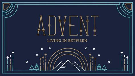 Advent Sermon Series For 2018 Video Messages And Series Artwork