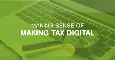 Making Sense Of Making Tax Digital Tbl Accountants