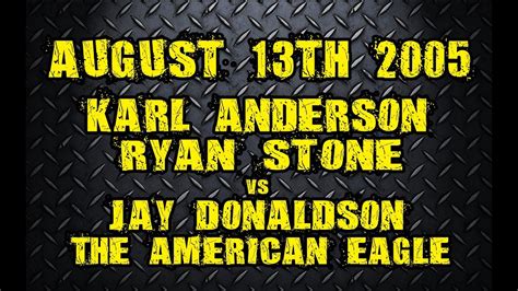 Chad Allegra Karl Anderson And Ryan Stone Vs Jay Donaldson And The