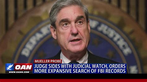 Judge Sides With Judicial Watch Orders More Expansive Search Of Fbi