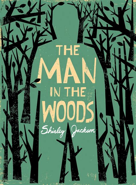 “the Man In The Woods” By Shirley Jackson The New Yorker
