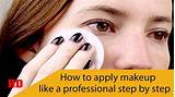 How To Apply Makeup Video Step By Step Images