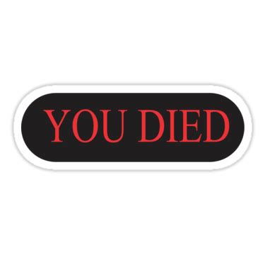 You Died Png png image