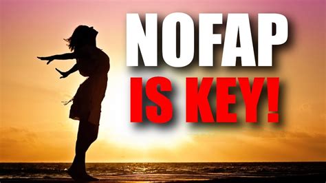 Why Does Nofap Attract Women And Blessings Into Your Life Youtube