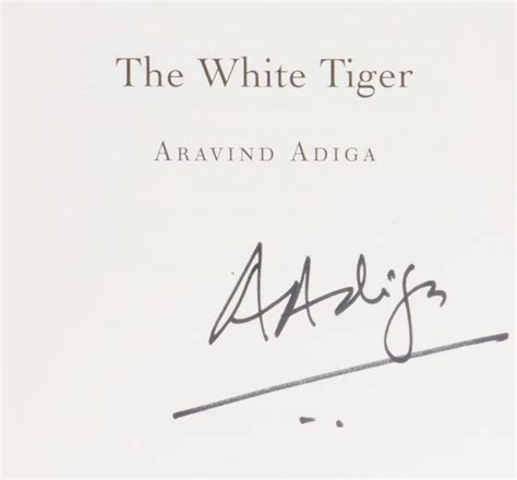 The White Tiger By Adiga Aravind Born 1974 2008 Signed By Author